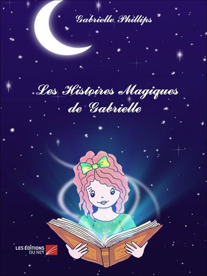 cover image of Les Histoires Magiques de Gabrielle